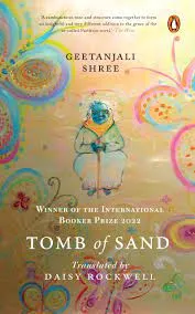 Tomb of Sand: LONGLISTED FOR THE JCB PRIZE 2022 || Geetanjali Shree