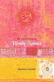 The Penguin Book of Hindu Names || Maneka Gandhi ||