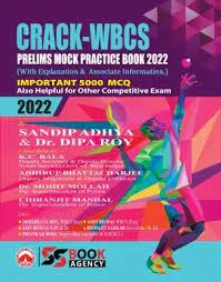 CRACK-WBCS Prelims Mock Practice Book – 2022 (English Version) || Sandip Adhya & Dr. Dipa Roy