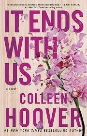 It Ends With Us: A Novel || Colleen Hoover ||