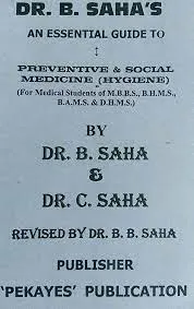 B Saha’s An Essential Guide To Preventive & Social Medicine || Dr. B. Saha
