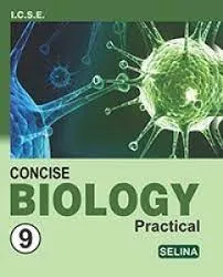 Concise Biology Practical Class- 9 (2022-23) || Selina Publishers