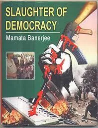 Slaughter Of Democracy || Mamata Banerjee