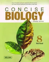 Concise Biology Class- 8 (2022-23) || Selina Publishers