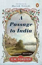 A Passage to India || E M Forster ||