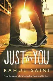 Just for You || Rahul Saini ||