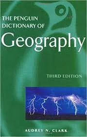 The Penguin Dictionary of Geography || Audrey N Clark ||