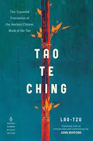 Tao Te Ching The Essential Translation of the Ancient Chinese Book of the Ta || Lao-Tzu ||