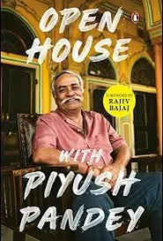 Open House || Piyush Pandey ||