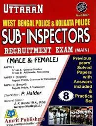 West Bengal Police & Kolkata Police Sub-Inspectors Recruitment Exam (Main) Male & Female