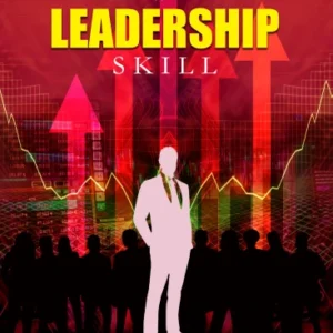 Pathway of Leadership Skill || Samarendranath Roy