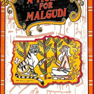 Tiger For Malgudi || RK Narayan