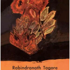 THE GARDENER || RABINDRANATH TAGORE