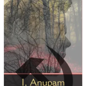 I, ANUPAM || NABANEETA DEV SEN