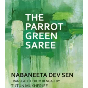 THE PARROT GREEN SAREE || NABANEETA DEV SEN