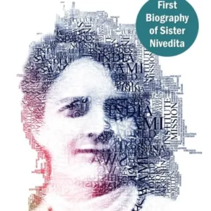 The Dedicated: A Biography of Sister Nivedita || Lizelle Reymond