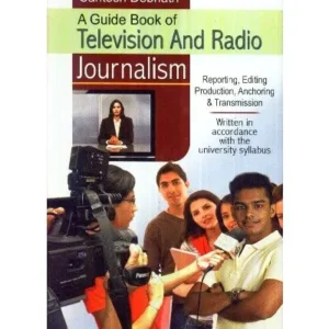 TELEVISION AND RADIO JOURNALISM || SANTOSH DEBNATH