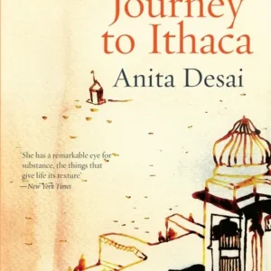 Journey To Ithaca || Anita Desai