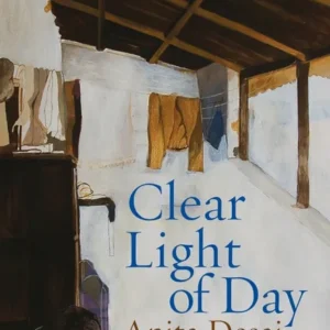 Clear Light Of Day || Anita Desai